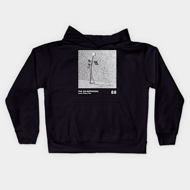 The Go Betweens / Minimalist Artwork Design Kids Hoodie by saudade